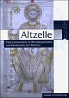 Altzelle - Martina Schattkowsky, Andr&eacute; Thieme