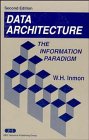 Review Q E D Pub Co  / Data Architecture: The Information Paradigm, 2nd Edition