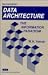 Book Data Architecture: The Information Paradigm, 2nd Edition