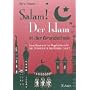 Salam! Der Islam in der Grundschule: Bausteine f�r Regelunterricht und Freiarbeit in den Klassen 3 und 4