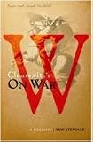 Carl Von Clausewitzs "On War": A Biography (A Book That Shook the World) (Books That Shook the World)