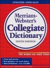 Merriam-Webster's Collegiate Dictionary, 11th Edition