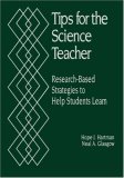 Tips for the Science Teacher: Research-Based Strategies to Help Students Learn