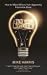 cover of Find Your Lightbulb: How to Make Millions from Apparently Impossible Ideas