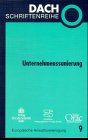 Unternehmenssanierung - Joachim Bauer, Antonio Braggion, Hans-Ulrich Hardmeier