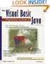 The Visual Basic Programmer's Guide to Java: Your Professional Toolkit for Object-Oriented Programming