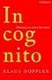 Incognito: F�hrung von unten betrachtet