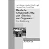 Deutsche Schulgeschichte von 1800 bis zur Gegenwart: Eine Einf�hrung