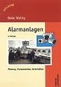 Alarmanlagen: Planung, Komponenten, Installation