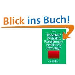 Lexikon Psychiatrie Psychotherapie Medizinische Psychologie. Mit einem englisch-deutschen W�rterbuch als Anhang