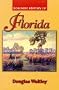 Roadside History of Florida