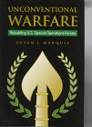 Unconventional Warfare: Rebuilding U.S. Special Operations Forces (The Rediscovering Government Series)