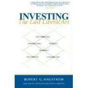 Investing: The Last Liberal Art