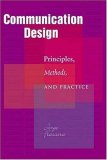 Communication Design: Principles, Methods, and Practice