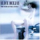 Alice Deejay - The Lonley One Lyrics - Zortam Music