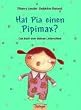 Hat Pia einen Pipimax?: Das Buch vom kleinen Unterschied