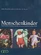 Menschenkinder