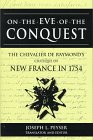 On the Eve of Conquest: The Chevalier De Raymond's Critique of New France in 1754