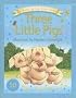 Three Little Pigs (Usborne Fairytale Sticker Stories)