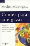Comer para adelgazar