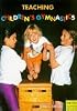 Teaching Children's Gymnastics: Spotting and Securing : Step by Step With Thousands of Ideas--From 