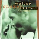 Review Big' Walter Horton  / With Hot Cottage