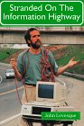 View Book 'Stranded on the Information Highway'