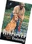 Retriever Training by Robert Milner