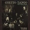 Ghetto Tango: Wartime Yiddish Theater