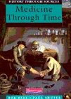 Medicine through time