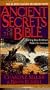Ancient Secrets of the Bible