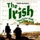 Irish & How They Got That Way [Original Cast]