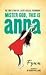 Mister God, This is Anna
