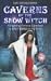 Caverns of the Snow Witch (Fighting Fantasy Gamebook 10)