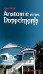 Anatomie eines Doppelmords: Der Fall...