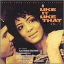 I Like It Like That, Vol. 1