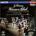 Classical Music : Wiener Blut: Operetta in Three Acts