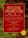  : Franchise Opportunities Handbook: A Complete Guide for People Who Want to Start Their Own Franchise (Franchise Opportunities Handbook)