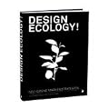 Design ecology!: Neo-gr�ne Markenstrategien: neo-gr�ne Markenstrategien