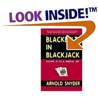 Click here to buy Blackbelt in Blackjack : Playing 21 as a Martial Art by  Arnold Snyder.