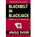 Blackbelt in Blackjack : Playing 21 as a Martial Art