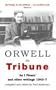 Orwell in Tribune