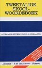 Books : Afrikaans-English/English-Afrikaans School Dictionary (Bilingual School Dictionary)