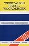 Tweetalige Skool Wordeboek: Afrikaans-Engles Pb (Bilingual School Dictionary)