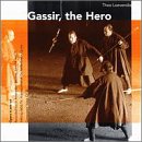 Theo Loevendie: Gassir, the Hero