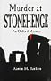 Murder at Stonehenge: An Oxford Mystery (Empire State Fiction)