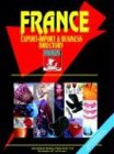 France: Export-Import & Business Directory (France)