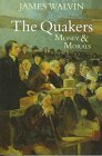 The Quakers: Money and Morals