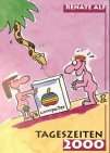 TagesZeiten. Kalender 2000