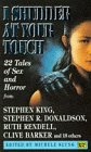 I Shudder at Your Touch